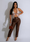 Love The Chase Faux Leather Pants Brown